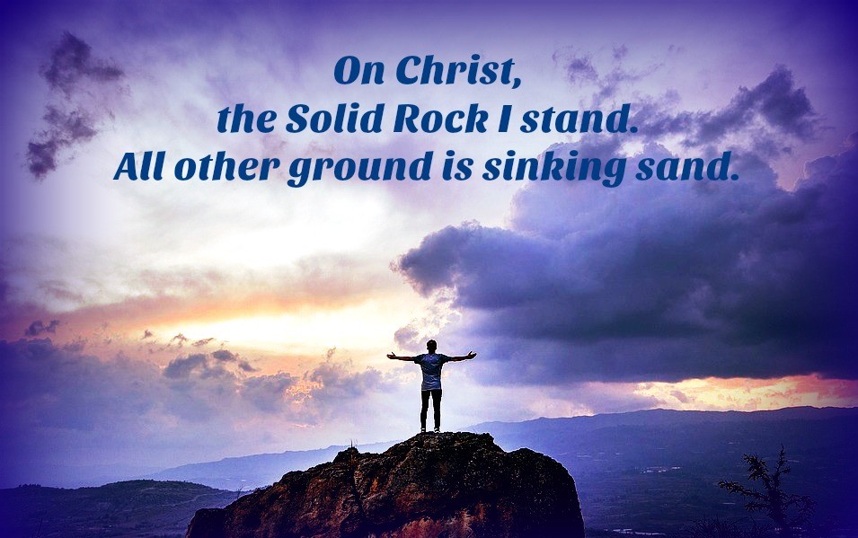"Christ, Our Solid Rock"